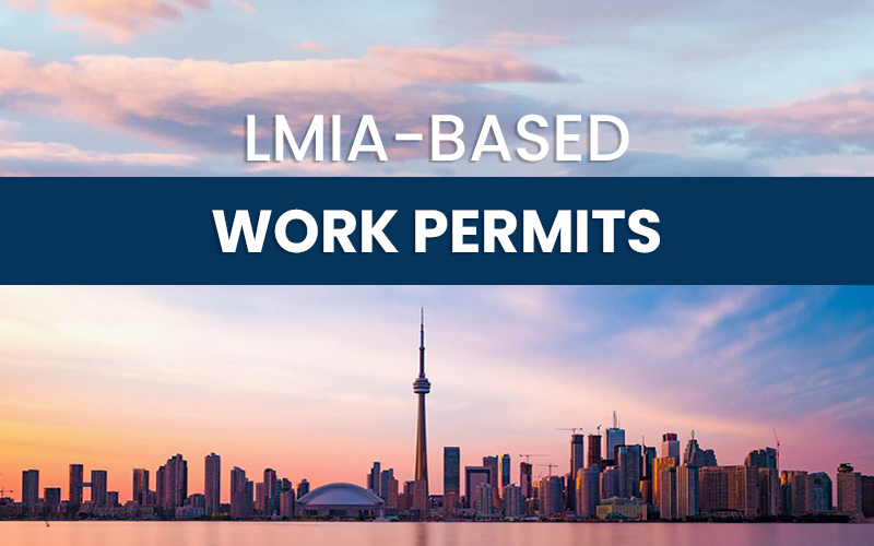 lmia-canada-lmia-based-work-permits-beingcanada-by-sayal